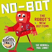 Cover for No-Bot the Robot's New Bottom!